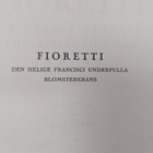 Lisa Lundh : Fioretti : den helige Francisci underfulla b... - pikkukuva 3