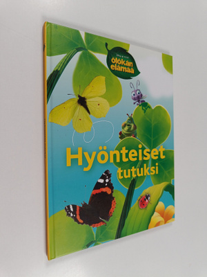 Satu Heimonen : Hyönteiset tutuksi
