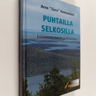 Arvo Ruonaniemi : Puhtailla selkosilla : erätarinoita Ina... - pikkukuva 1