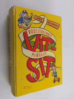 Aimo (toim.) Kejonen : Vuosituhannen parhaat vitsit