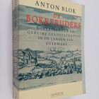Anton Blok : De Bokkerijders - roversbenden en geheime ge... - pikkukuva 1
