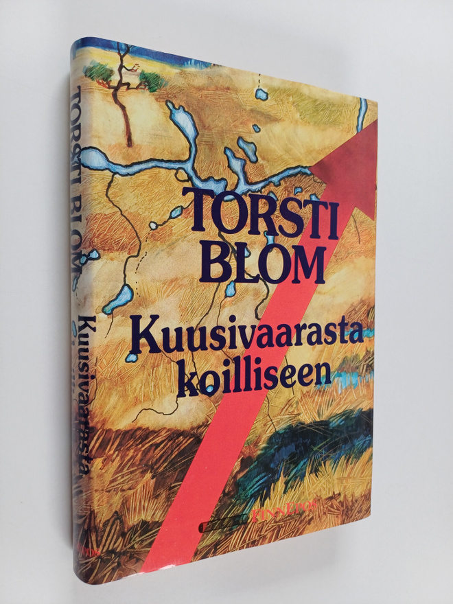 Torsti Blom : Kuusivaarasta koilliseen (signeerattu, teki...