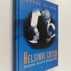 Markku Reimaa : Helsinki catch - European security accord... - pikkukuva 1