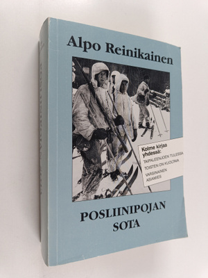 Alpo Reinikainen : Posliinipojan sota : Taipaleenjoen tul...