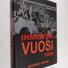 Michael Meyer : Ihmisten vuosi 1989 - pikkukuva 1