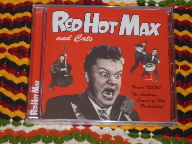 CD - RED HOT MAX and CATS - 2008 (1981) rockabilly MINT