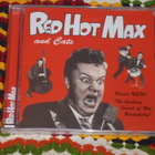 CD - RED HOT MAX and CATS - 2008 (1981) rockabilly MINT - pikkukuva 1