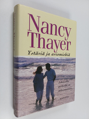 Nancy Thayer : Ystäviä ja aviomiehiä