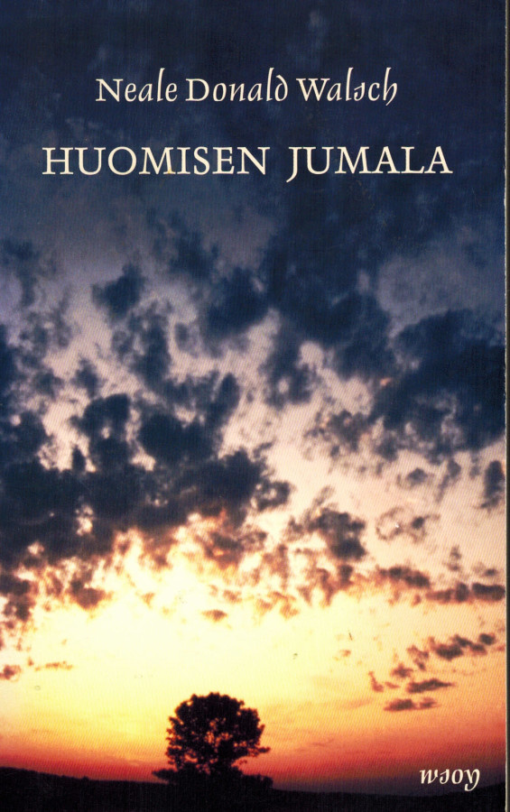 Neae Donald Walsch  Huomisen Jumala