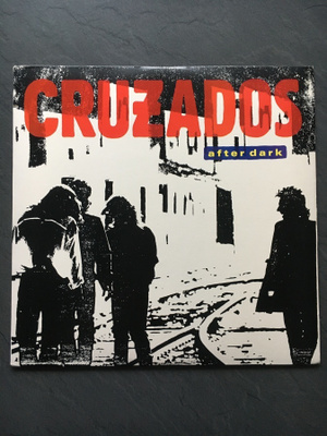 Cruzados After Dark LP Vinyl