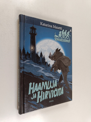 Katarina Mazetti : Haamuja ja hirviöitä