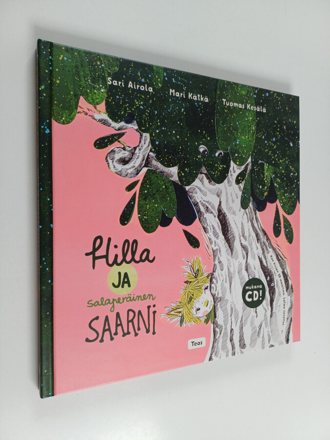 Sari Airola : Hilla ja salaperäinen saarni