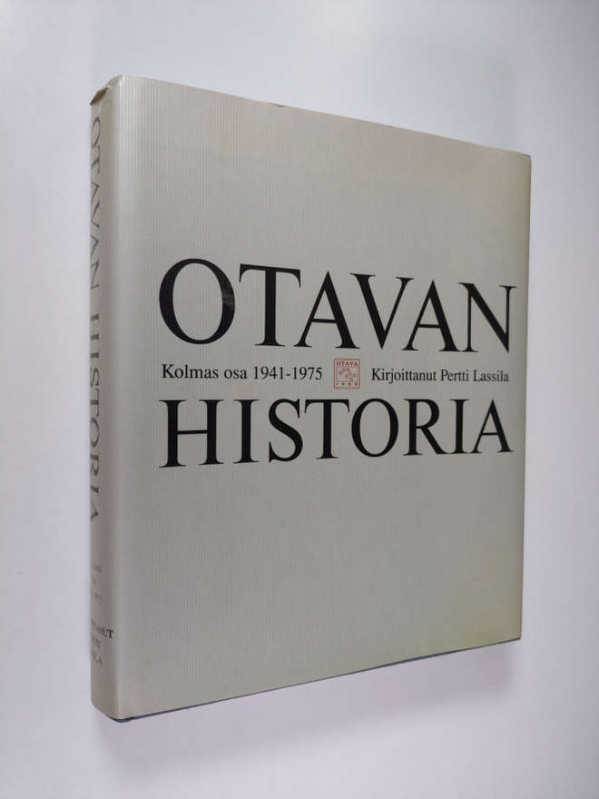 Pertti Lassila : Otavan historia 3 osa : 1941-1975