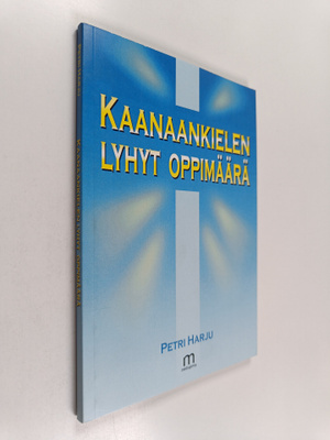Petri Harju : Kaanaankielen lyhyt oppimäärä