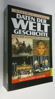 Hellwig/Linne : Daten der Weltgeschichte von der Altstein...