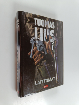 Tuomas Lius : Laittomat