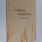 Ville Auvinen : Uskon siemeniä - pikkukuva 1