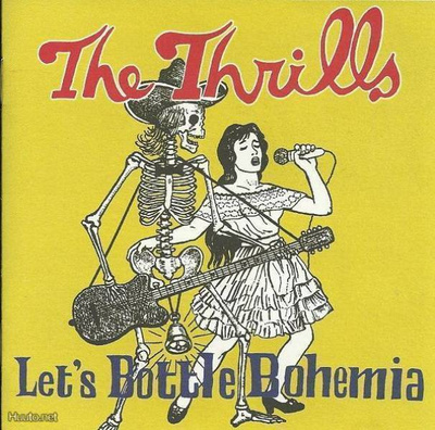 The Thrills  **  Let's Bottle Bohemia  **  CD