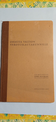 Ohjeita Valtion verotuslautakunnille vuodelta 1937