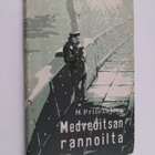 M. Prilezajeva : Medveditsan rannoilta : kertomus M. I. K... - pikkukuva 1