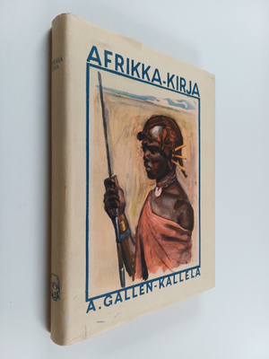 Akseli Gallen-Kallela : Afrikka-kirja : Kallela-kirja II