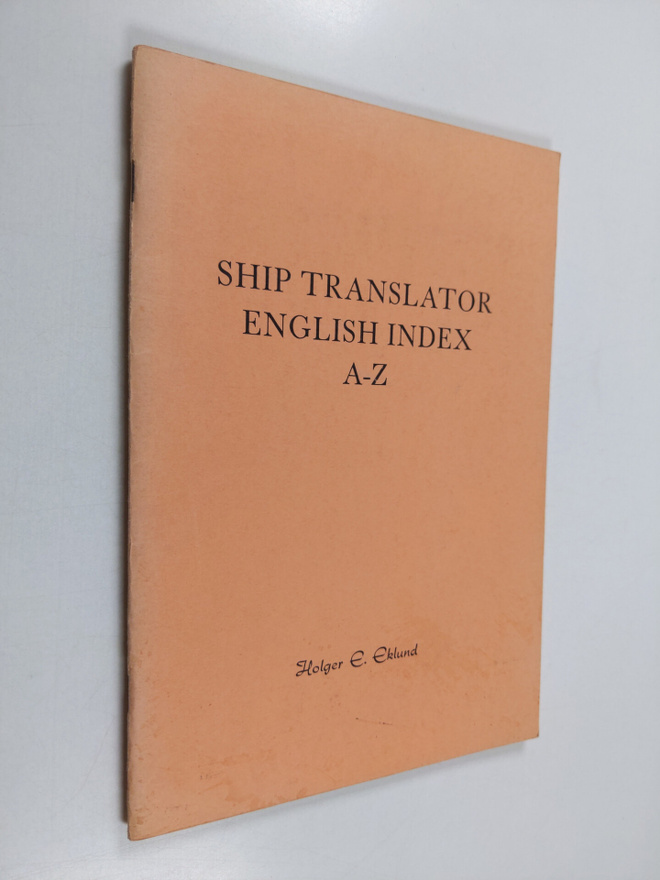 Holger E. Eklund : Ship translator English index A-Z