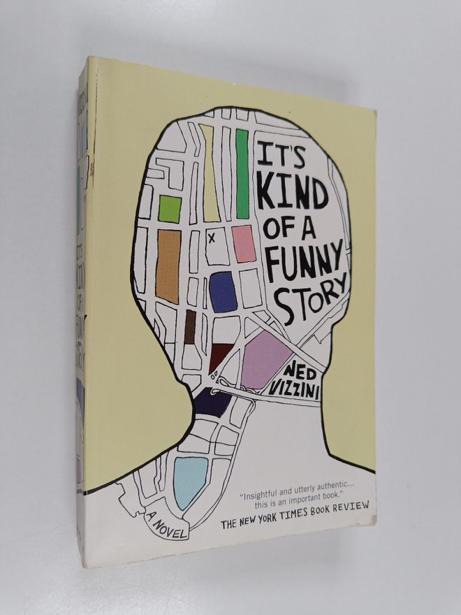 Ned Vizzini : It's kind of a funny story