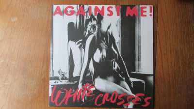 Against Me! – White Crosses (RARE punk-LP, UUSI, cheesecake)