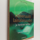 Erkki Lehtiranta : Universaalit lainalaisuudet ja henkine... - pikkukuva 1