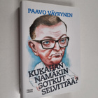 Paavo Väyrynen : Kukahan nämäkin sotkut selvittää - pikkukuva 1