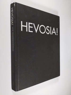 Jane Holderness-Roddam : Hevosia! : rotuja, urheilua, kou...