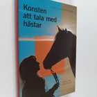 Carola Lind : Konsten att tala med hästar - pikkukuva 1