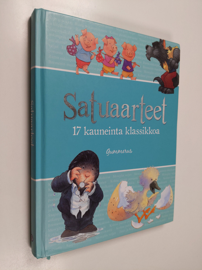 Gaby Goldsack : Satuaarteet : 17 kauneinta klassikkoa