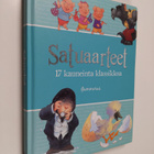 Gaby Goldsack : Satuaarteet : 17 kauneinta klassikkoa - pikkukuva 1