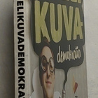 Sakari Kiuru - Mielikuvademokratia - pikkukuva 2