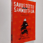 Markus (toim.) Alm : Savustettu sammuttaja - pikkukuva 1