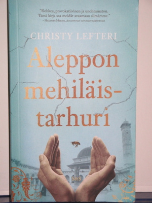 Christy Lefteri : Aleppon mehiläistarhuri