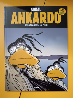Sokal / Ankardo : Ankkavanhus ja meri