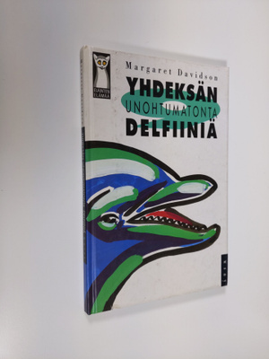 Margaret Davidson : Yhdeksän unohtumatonta delfiiniä