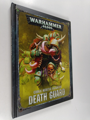 Codex : Death guard : The chosen of nurgle
