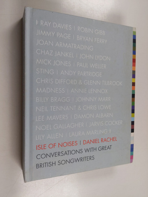Daniel Rachel : Isle of Noises - Conversations with Great...