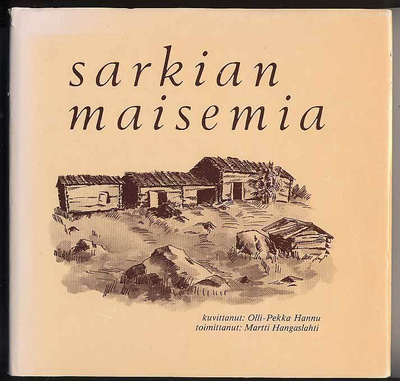 Sarkian maisemia (1.p., 1985)