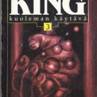 Stephen King: Kuoleman Käytävä 3 Coffeyn kädet - pikkukuva 1