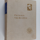 Paperin valmistus 3 : Suomen Paperi-insinöörien Yhdistyks... - pikkukuva 1