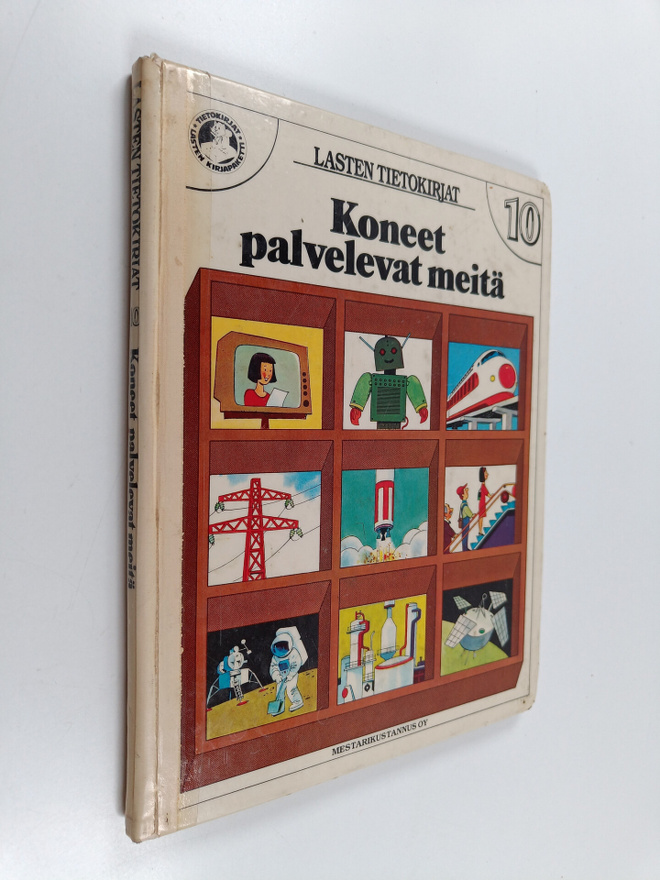 Tony Wolf : Koneet palvelevat meitä
