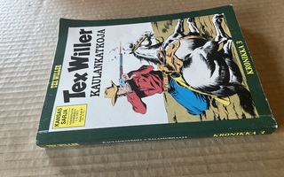 TEX WILLER KRONIKKA 3 HYVÄ