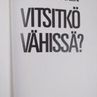 Arvo Kemppainen : Vitsitkö vähissä - pikkukuva 3