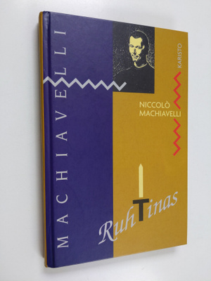 Niccolo Machiavelli : Ruhtinas