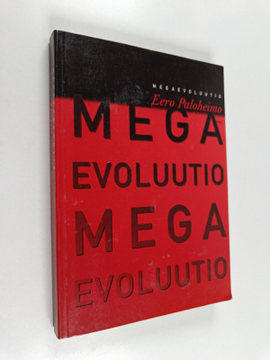 Eero Paloheimo : Megaevoluutio