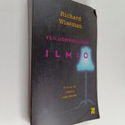 Richard Wiseman : Yliluonnollinen ilmiö : totuus on jossa... - pikkukuva 1